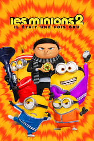 Les Minions 2 : Il Etait Une Fois Gru