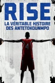 Rise : La Veritable Histoire Des Antetokounmpo