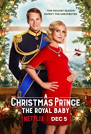 A Christmas Prince: The Royal Baby