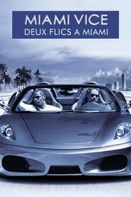 Miami Vice : Deux Flics A Miami