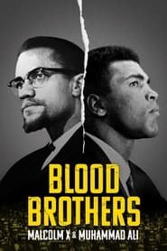 Freres De Sang : Malcolm X Et Mohamed Ali