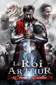 Le Roi Arthur : Le Pouvoir D’excalibur