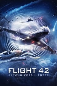 Flight 42 : Retour Vers Lenfer