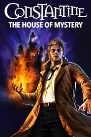 Dc Showcase: Constantine – The House Of Mystery