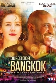 Coup De Foudre A Bangkok