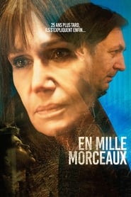 En Mille Morceaux