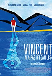 Vincent N’a Pas D’ecailles