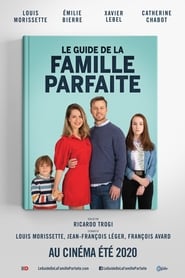 Le Guide De La Famille Parfaite