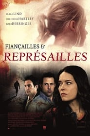 Fiancailles Et Represailles