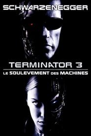 Terminator 3 : Le Soulevement Des Machines