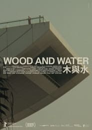 Wood And Water