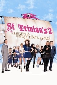 St Trinian’s 2: The Legend Of Fritton’s Gold