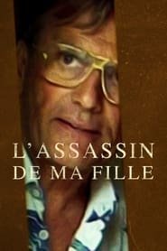 L’assassin De Ma Fille