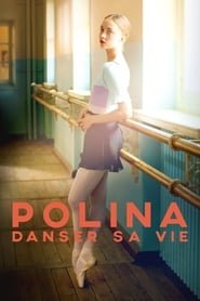 Polina Danser Sa Vie