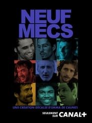 Neuf Mecs – Le Film