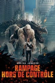 Rampage – Hors De Controle