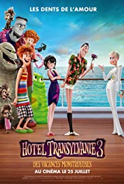 Hotel Transylvanie 3 : Des Vacances Monstrueuses