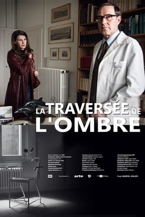 La Traversee De Lâ€™ombre