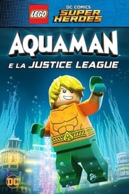 Lego Dc Comics Super Heros – Aquaman – Rage Of Atlantis